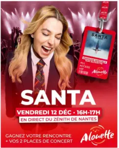 Alouette en direct du ZÃ©nith de Nantes avec SANTA