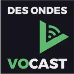 Des Ondes Vocast : le podcast sur la radio