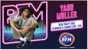 RFM lance &Acirc;&laquo; Party Mix &Acirc;&raquo; avec Yann Muller aux platines