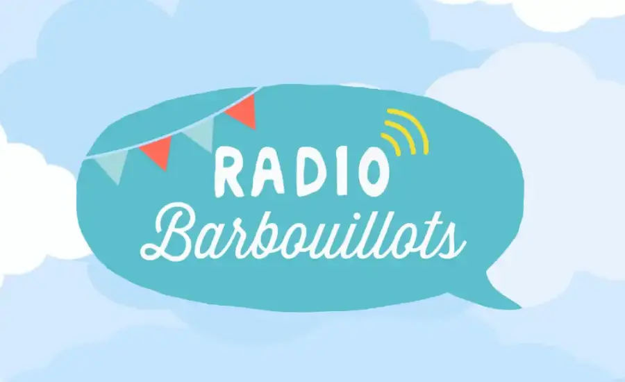 Radio Barbouillots, la radio des enfants et des parents